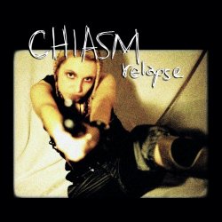 Chiasm - Relapse (2023) [Reissue]