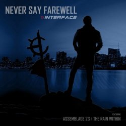 Interface - Never Say Farewell (2020) [EP]