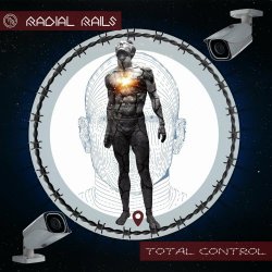 Radial Rails - Total Control (2023) [EP]