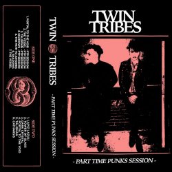 Twin Tribes - Part Time Punks Session (2018)