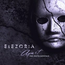 Elezoria - Apart (The Instrumentals) (2022)