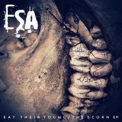 ESA - Eat Their Young / The Scorn (2020) [EP]