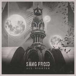 Sang Froid - All-Nighter (2023)