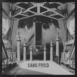 Sang Froid - Sang Froid (2021) [EP]
