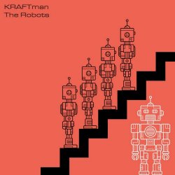 KRAFTman - The Robots (2020) [Single]