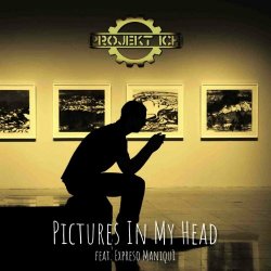 Projekt Ich - Pictures In My Head (feat. Expreso Maniquí) (2022) [EP]