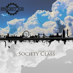 Projekt Ich - Society Class (feat. STOCKSNSKINS) (2021) [EP]