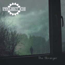 Projekt Ich - The Stranger (feat. Faltenhall) (2020) [EP]