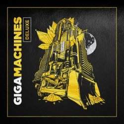 SYSTR - Gigamachines Deluxe (2021)