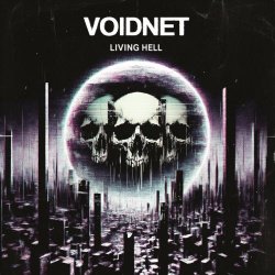 Voidnet - Living Hell (2023)