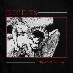 Deceits - If There's No Heaven... (2023)