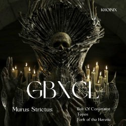 GBxCL - Murus Strictus (2023) [EP]