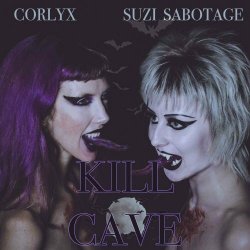 Corlyx - Kill Cave (2023) [Single]