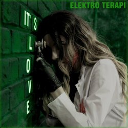 ElektroTerapi - It's Love (2023) [EP]