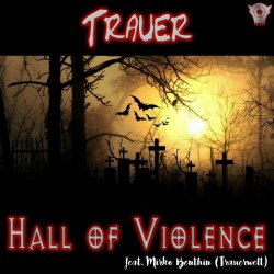 Hall Of Violence - Trauer (2023) [Single]