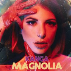Kanga - Magnolia (2022) [Single]