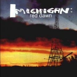Michigan - Red Dawn (2004) [EP]