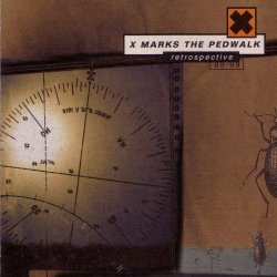 X-Marks The Pedwalk - Retrospective (Best Of 1988 - 1999) (1999)
