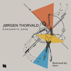 Jørgen Thorvald - Concentric Zone (2023) [Single]