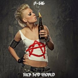 N-616 - Sick Sad World (2023) [EP]