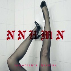 NNHMN - Tomorrow's Heroine (2021) [EP]