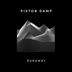Piston Damp - Runaway (2021) [EP]
