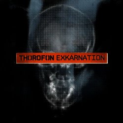 Thorofon - Exkarnation (2011)