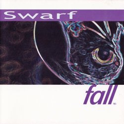 Swarf - Fall (2001) [EP]