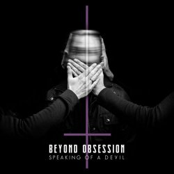 Beyond Obsession - Speaking Of A Devil (2020) [EP]
