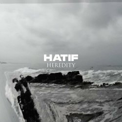 Hatif - Heredity (2023) [Single]