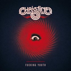 Christine - Fucking Youth (2012) [EP]
