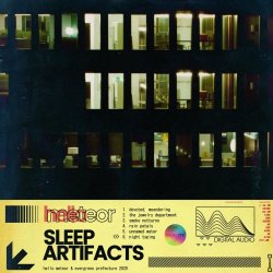 Hello Meteor - Sleep Artifacts (2020) [EP]