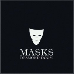 Desmond Doom - Masks (2023) [EP]