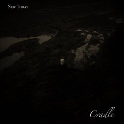 New Today - Cradle (2021)