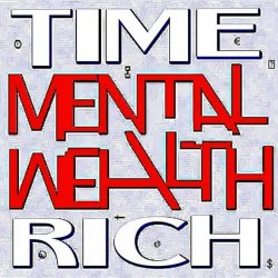 Time Rich - Mental Wealth (2023)