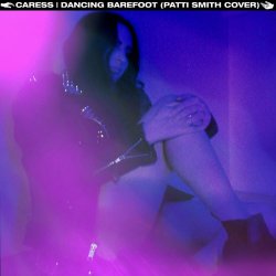 Caress - Dancing Barefoot (2020) [Single]