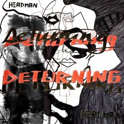 Headman - DeTurning (2023)