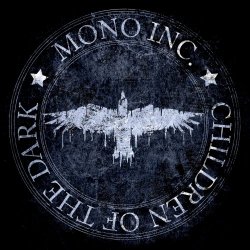 Mono Inc. - Children Of The Dark (2021) [Single]