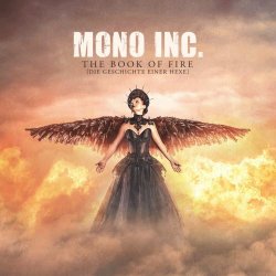 Mono Inc. - The Book Of Fire (Die Geschichte Einer Hexe) (2020)