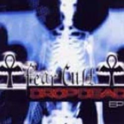 Fear Cult - Drop Dead (1999) [EP]