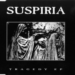 Suspiria - Tragedy (1994) [EP]