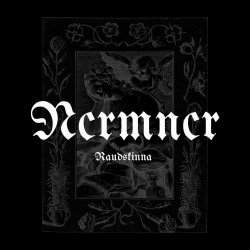 NCRMNCR - Raudskinna (2022) [EP]