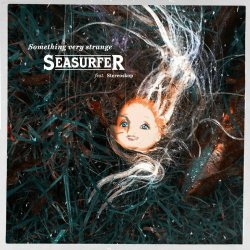 Seasurfer - Something Very Strange (2023) [Single]