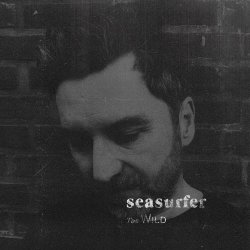 Seasurfer - Too Wild (2020) [EP]