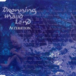 Dronning Maud Land - Alteration (1994) [EP]
