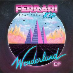 Ferrari Kid - Wonderland (2020) [EP]