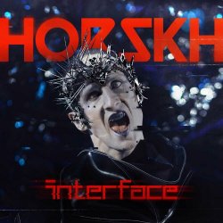 Horskh - Interface (2023) [Single]