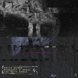 Matte Blvck - Midnight & Angel (The Anix Remix) (2022) [Single]
