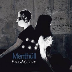 Menthüll - Centuries Later (2023) [Single]
