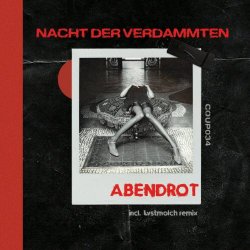 Nacht Der Verdammten - Abendrot (2023) [EP]
